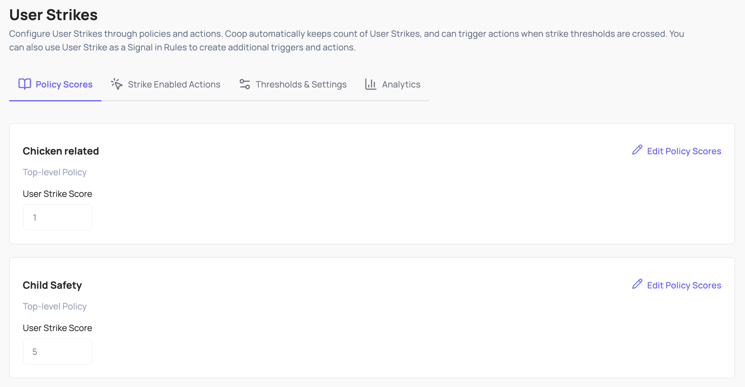 User Strikes overview, showing the Policy Scores tab with policies and the strike score weight assigned to each one
