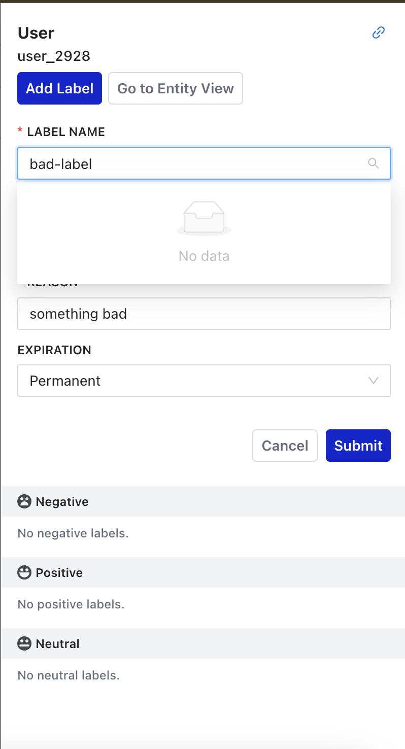 The label drawer for a user entity, with a label name search, reason and expiration fields, and empty negative, positive, and neutral label sections
